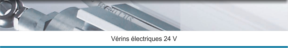 Vérins électriques 24 V courant continu